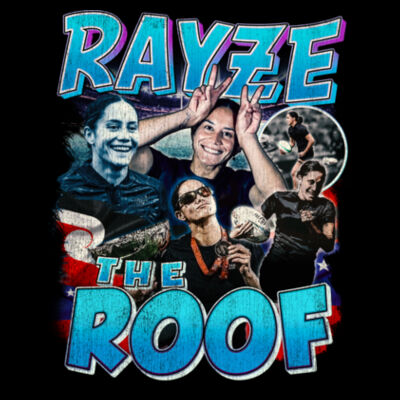 Rayze the Roof Tee Design